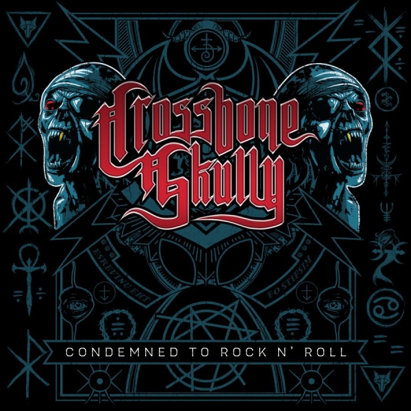 Crossbone Skully - Condemned To Rock N Roll i gruppen CD / Toppselgere hos Bengans Skivbutik AB (5692261)
