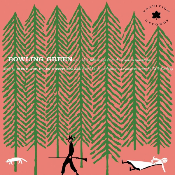 Kossoy Sisters The - Bowling Green And Other Folk Songs i gruppen VINYL / Kommende / World Music hos Bengans Skivbutik AB (5692342)