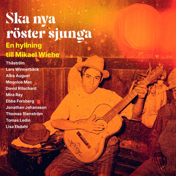 Various Artists - Ska Nya Röster Sjunga - En Hyllning Till Mikael Wiehe i gruppen CD / Kommende / Pop-Rock hos Bengans Skivbutik AB (5692454)