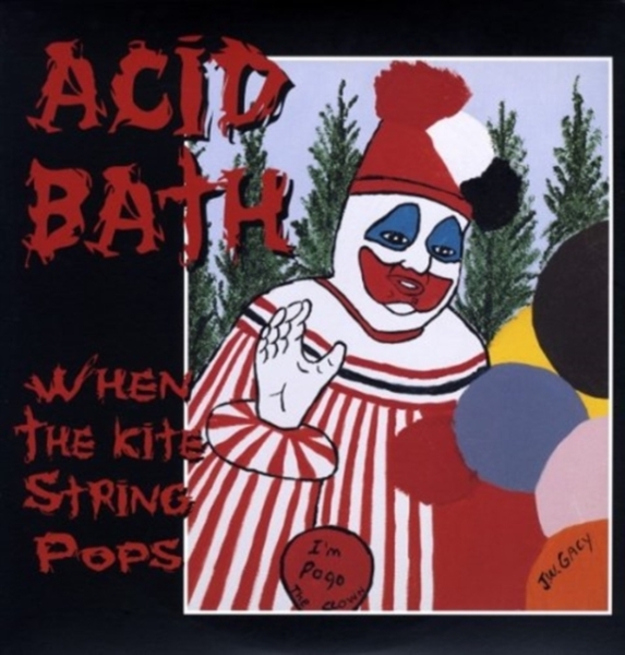 Acid Bath - When The Kite String Pops i gruppen VINYL / Toppselgere hos Bengans Skivbutik AB (5693036)