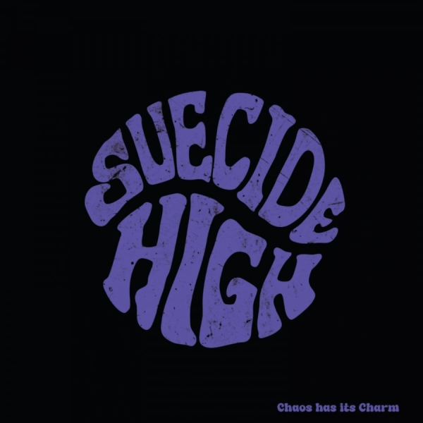 Suecide High - Chaos Has Its Charm (Black Vinyl Lp i gruppen VINYL / Kommende / Metal hos Bengans Skivbutik AB (5693209)