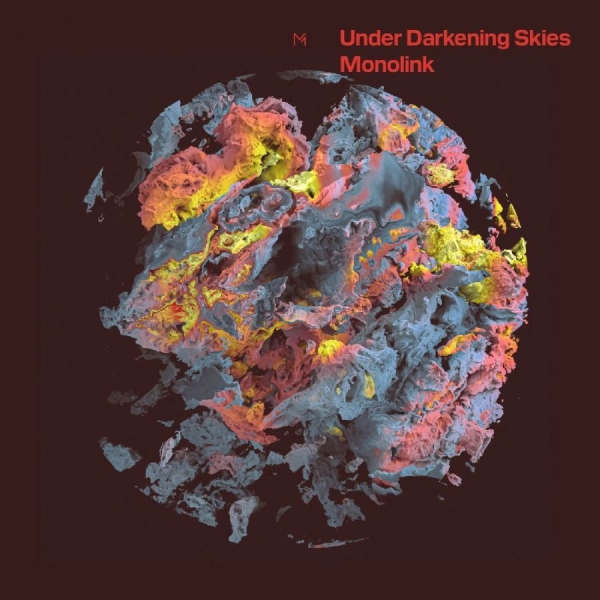 Monolink - Under Darkening Skies i gruppen VINYL / Mest forhåndsbestilt hos Bengans Skivbutik AB (5693402)
