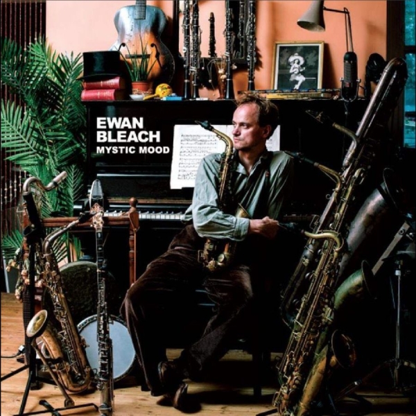 Ewan Bleach - Mystic Mood i gruppen CD / Kommende / Jazz hos Bengans Skivbutik AB (5693430)