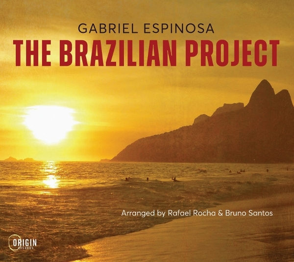 Gabriel Espinosa - The Brazilian Project i gruppen CD / Kommende / Jazz hos Bengans Skivbutik AB (5693504)