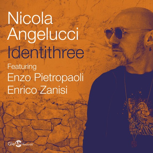 Angelucci Nicola - Identithree i gruppen CD / Jazz hos Bengans Skivbutik AB (5693526)
