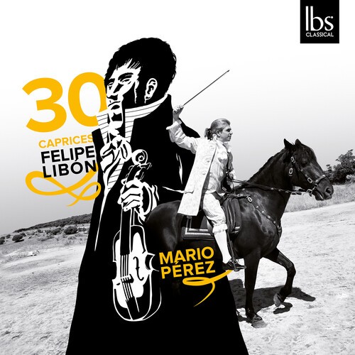 Libón Felipe - 30 Caprices i gruppen CD / Klassisk hos Bengans Skivbutik AB (5693531)