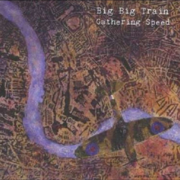 Big Big Train - Gathering Speed i gruppen CD / Pop-Rock hos Bengans Skivbutik AB (5693570)
