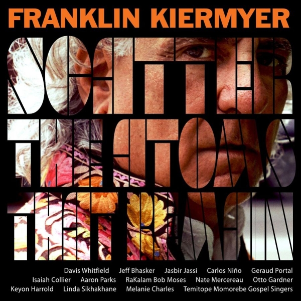 Kiermyer Franklin - Scatter The Atoms That Remain (Cd O i gruppen CD / Kommende / Jazz hos Bengans Skivbutik AB (5693887)
