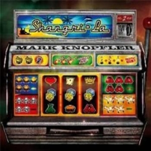 Mark Knopfler - Shangri-La i gruppen Labels /  hos Bengans Skivbutik AB (569393)
