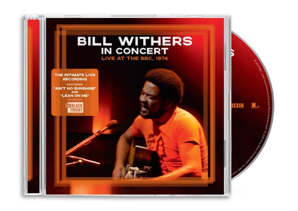 Bill Withers - Bill Withers In Concert Live At The Bbc, 1974 i gruppen VI TIPSER / Record Store Day / RSD BF 2026 hos Bengans Skivbutik AB (5693931)