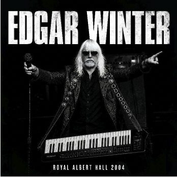 Edgar Winter - Royal Albert Hall 2004 i gruppen VI TIPSER / Record Store Day / RSD BF 2026 hos Bengans Skivbutik AB (5693946)