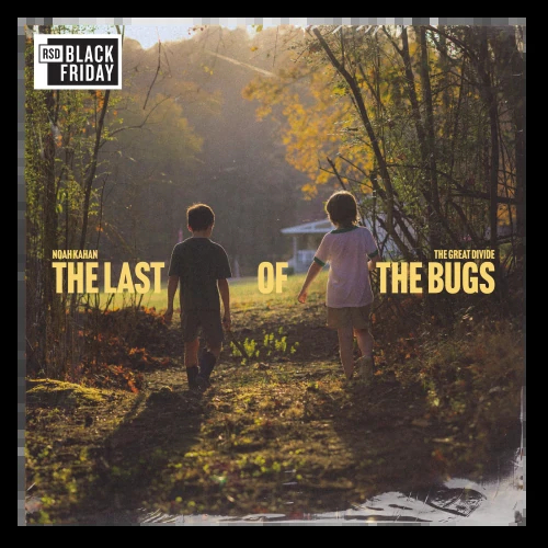 Noah Kahan - The Last Of The Bugs (Rsd Vinyl) i gruppen VI TIPSER / Record Store Day / RSD BF 2026 hos Bengans Skivbutik AB (5694001)