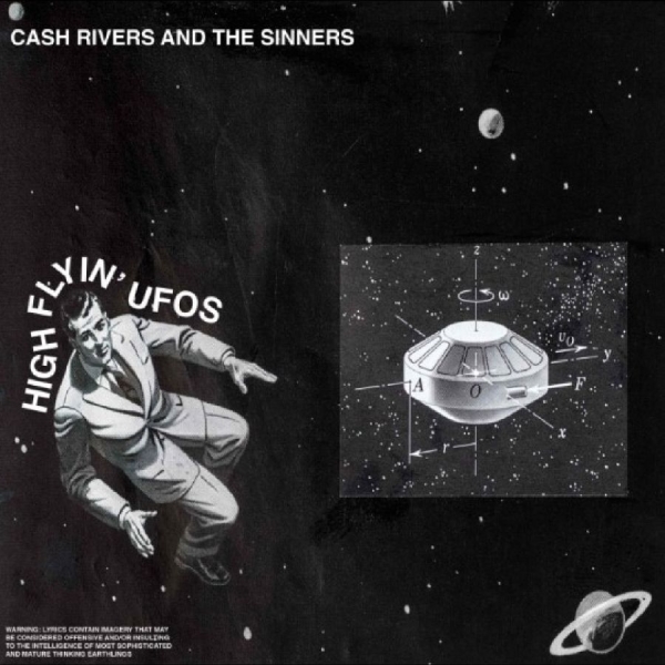 Cash Rivers And The Sinners - High Flyin' Ufos i gruppen VINYL / Pop-Rock hos Bengans Skivbutik AB (5694111)