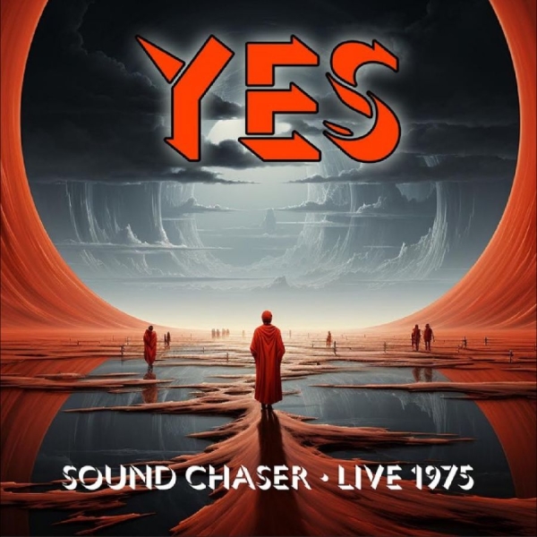 Yes - Sound Chaser - Live In London 1975 i gruppen CD / Kommende / Pop-Rock hos Bengans Skivbutik AB (5694154)