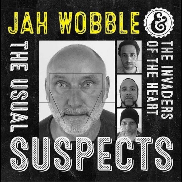 Jah Wobble & The Invaders Of The He - The Usual Suspects i gruppen CD / Pop-Rock hos Bengans Skivbutik AB (5694187)