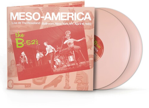 B-52'S - Meso-Americans Live 1982 (2Lp/Third Pyrmaind Pink Vinyl) (Rsd) i gruppen VI TIPSER / Record Store Day / RSD BF 2026 hos Bengans Skivbutik AB (5694258)