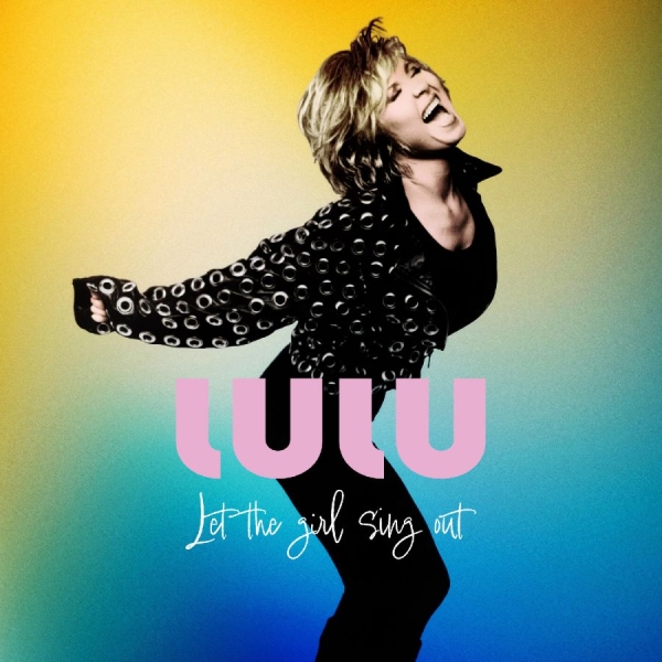Lulu - Let The Girl Sing Out (12 Page Book i gruppen CD / Kommende / Pop-Rock hos Bengans Skivbutik AB (5694447)