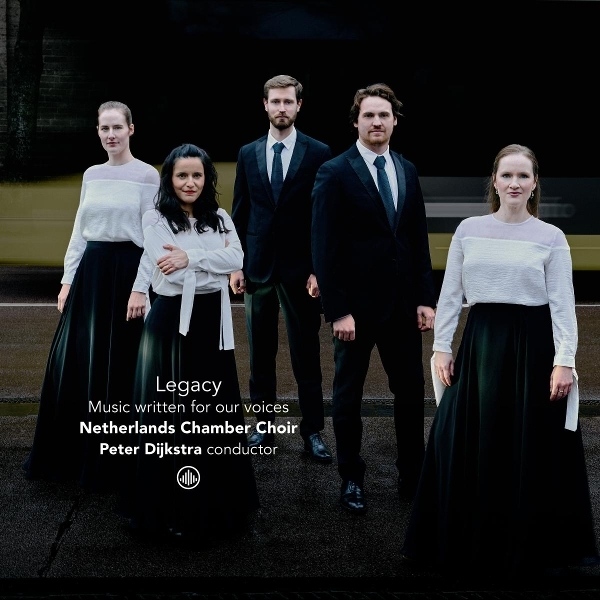 Netherlands Chamber Choir - Legacy - Music Written For Our Voices i gruppen CD / Toppselgere hos Bengans Skivbutik AB (5695365)