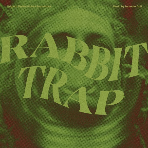 Lucrecia Dalt - Rabbit Trap (Original Motion Pictur i gruppen VINYL / Kommende / Film-Musikkkal hos Bengans Skivbutik AB (5695400)