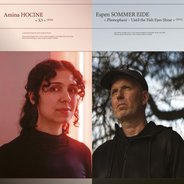 Amina Hocine / Espen Sommer Eide - X3 / Phonophani - Unit The Fish Eye i gruppen VINYL / Kommende / Dance-Techno hos Bengans Skivbutik AB (5695408)