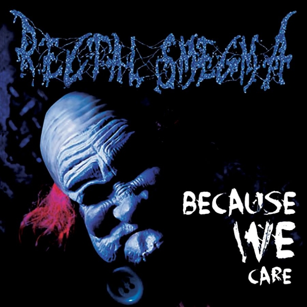 Rectal Smegma - Because We Care i gruppen CD / Kommende / Metal hos Bengans Skivbutik AB (5695440)