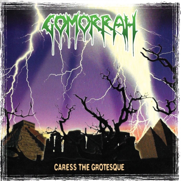 Gomorrah - Caress The Grotesque i gruppen CD / Kommende / Metal hos Bengans Skivbutik AB (5695442)