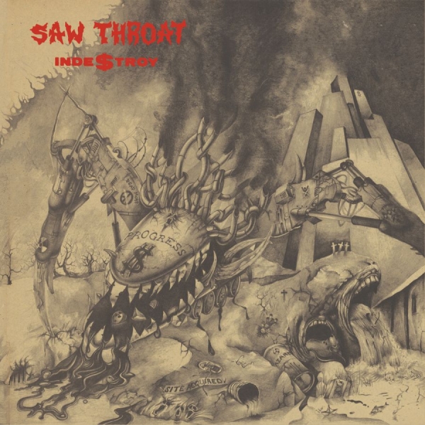 Saw Throat - Inde$Troy (2 Cd) i gruppen CD / Kommende / Metal hos Bengans Skivbutik AB (5695444)