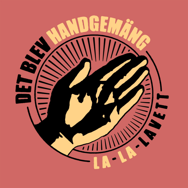 Det Blev Handgemäng - La-La-Lavett (Digipak CD) i gruppen CD / Toppselgere hos Bengans Skivbutik AB (5695508)