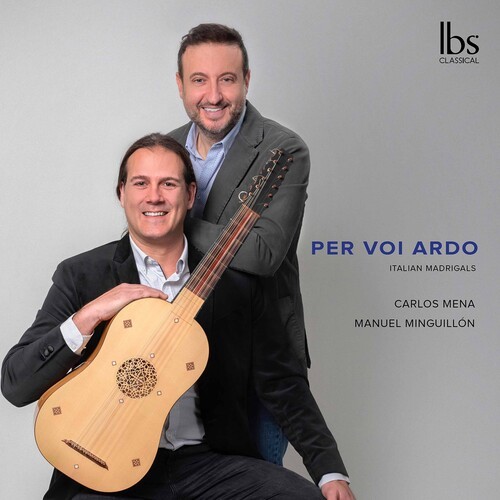Mena Carlos Minguillon Manuel - Per Voi Ardo - Italian Madrigals i gruppen CD / Toppselgere hos Bengans Skivbutik AB (5695559)