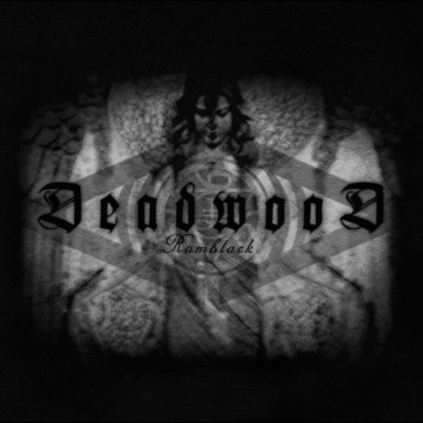 Deadwood - Ramblack i gruppen CD / Kommende / Pop-Rock hos Bengans Skivbutik AB (5695641)