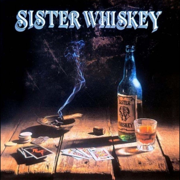 Sister Whiskey - Liquor & Poker i gruppen CD / Kommende / Pop-Rock hos Bengans Skivbutik AB (5695662)