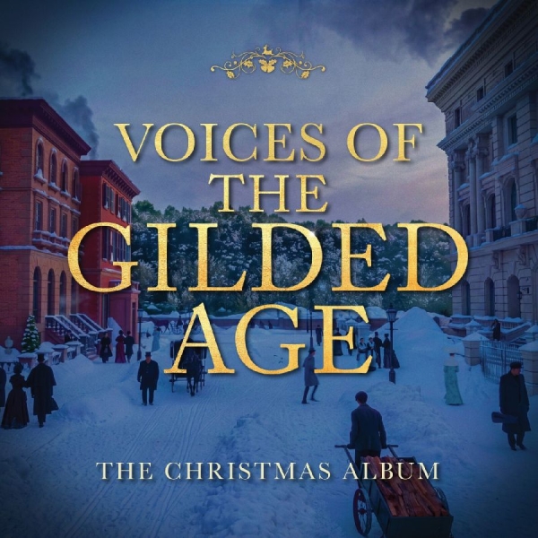 Cast Of The Gilded Age - Voices Of The Gilded Age: The Chris i gruppen VINYL / Kommende / Pop-Rock hos Bengans Skivbutik AB (5695791)
