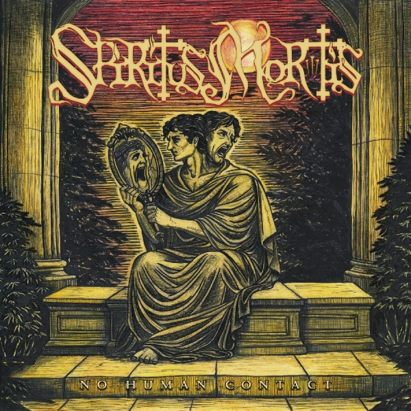 Spiritus Mortis - No Human Contact i gruppen CD / Kommende / Metal hos Bengans Skivbutik AB (5695826)