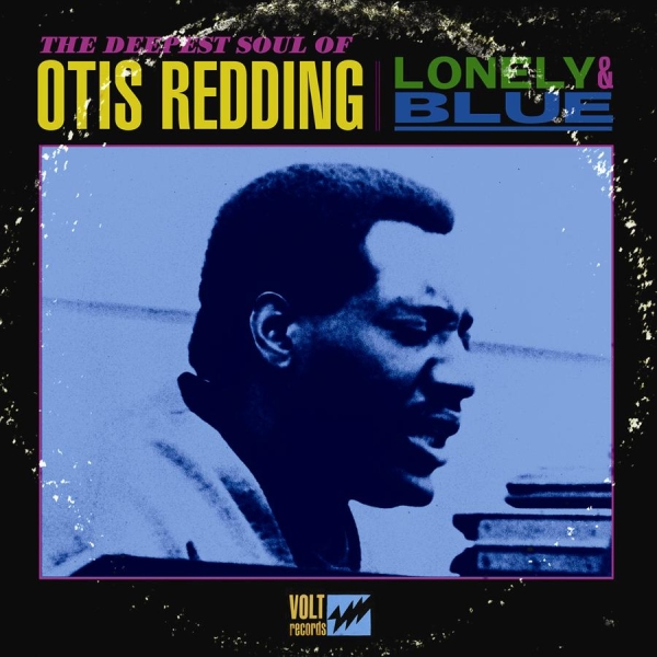 Otis Redding - Lonely & Blue - The Deepest Soul Of i gruppen CD / Toppselgere hos Bengans Skivbutik AB (5695976)