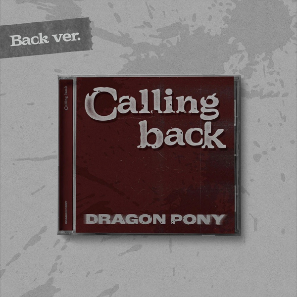 Dragon Pony - Calling Back (Back Ver.) i gruppen CD / Kommende / K-Pop hos Bengans Skivbutik AB (5696158)