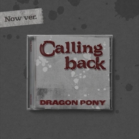 Dragon Pony - Calling Back (Now Ver.) i gruppen CD / Kommende / K-Pop hos Bengans Skivbutik AB (5696159)