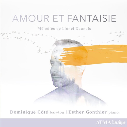 Daunais Lionel - Amour Et Fantaisie - Songs i gruppen CD / Toppselgere hos Bengans Skivbutik AB (5696887)