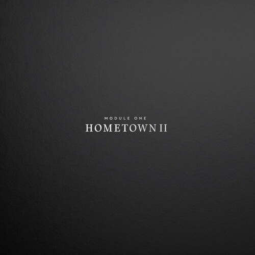 Module One - Hometown Ii i gruppen VINYL / Kommende / Pop-Rock hos Bengans Skivbutik AB (5697048)