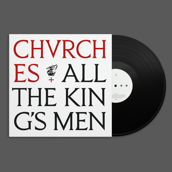 Chvrches - All The King’S Men (Black Vinyl) i gruppen VINYL / Kommende / Elektroniskt,Pop-Rock hos Bengans Skivbutik AB (5697348)