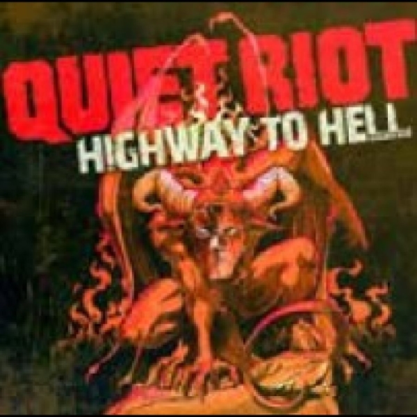 Quiet Riot - Highway To Hell i gruppen CD / Toppselgere hos Bengans Skivbutik AB (5697377)