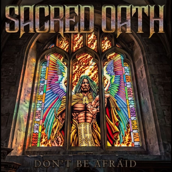 Sacred Oath - Don't Be Afraid i gruppen VINYL / Kommende / Metal hos Bengans Skivbutik AB (5697413)