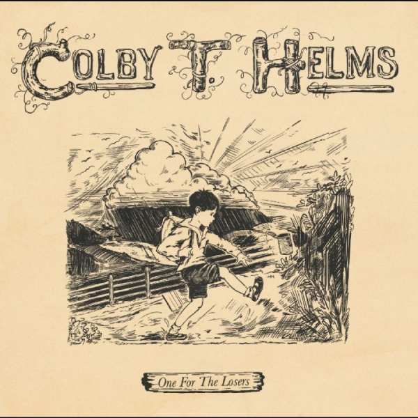 Colby T. Helms - One For The Losers i gruppen CD / Kommende / Country hos Bengans Skivbutik AB (5697424)
