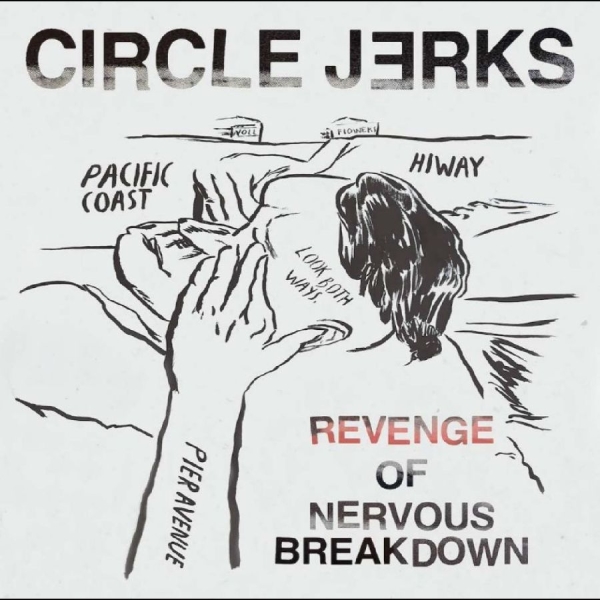 Circle Jerks - Revenge Of Nervous Breakdown i gruppen VINYL / Kommende / Pop-Rock hos Bengans Skivbutik AB (5697512)