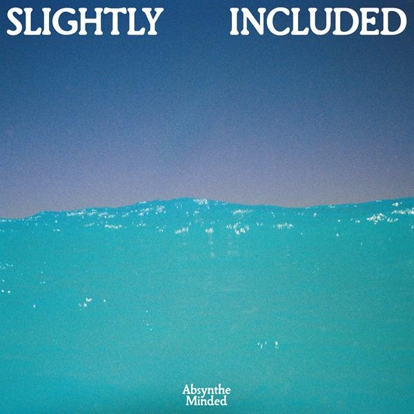 Absynthe Minded - Slightly Included i gruppen CD / Kommende / Pop-Rock hos Bengans Skivbutik AB (5697652)