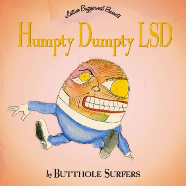 Butthole Surfers - Humpty Dumpty Lsd i gruppen VINYL / Mest forhåndsbestilt hos Bengans Skivbutik AB (5697985)