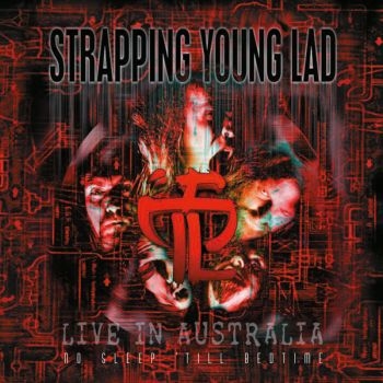 Strapping Young Lad - No Sleep Till Bedtime i gruppen CD / Mest forhåndsbestilt hos Bengans Skivbutik AB (5698029)