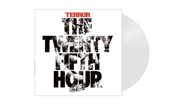 Terror - Twenty Fifth Hour The (White Vinyl i gruppen VINYL / Mest forhåndsbestilt hos Bengans Skivbutik AB (5698034)