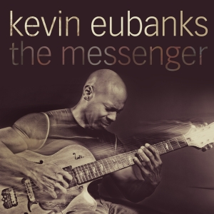 Eubanks Kevin - The Messenger i gruppen Annet /  hos Bengans Skivbutik AB (570229)