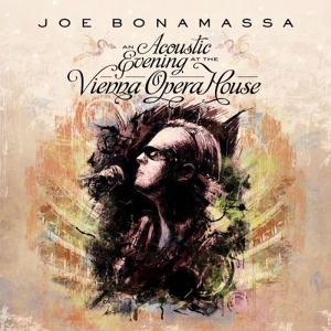 Joe Bonamassa - An Acoustic Evening At The Vienna Opera House i gruppen CD / Blues,Jazz,Pop-Rock hos Bengans Skivbutik AB (570637)