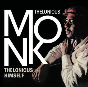 Thelonious Monk - Thelonious Himself i gruppen CD hos Bengans Skivbutik AB (570733)